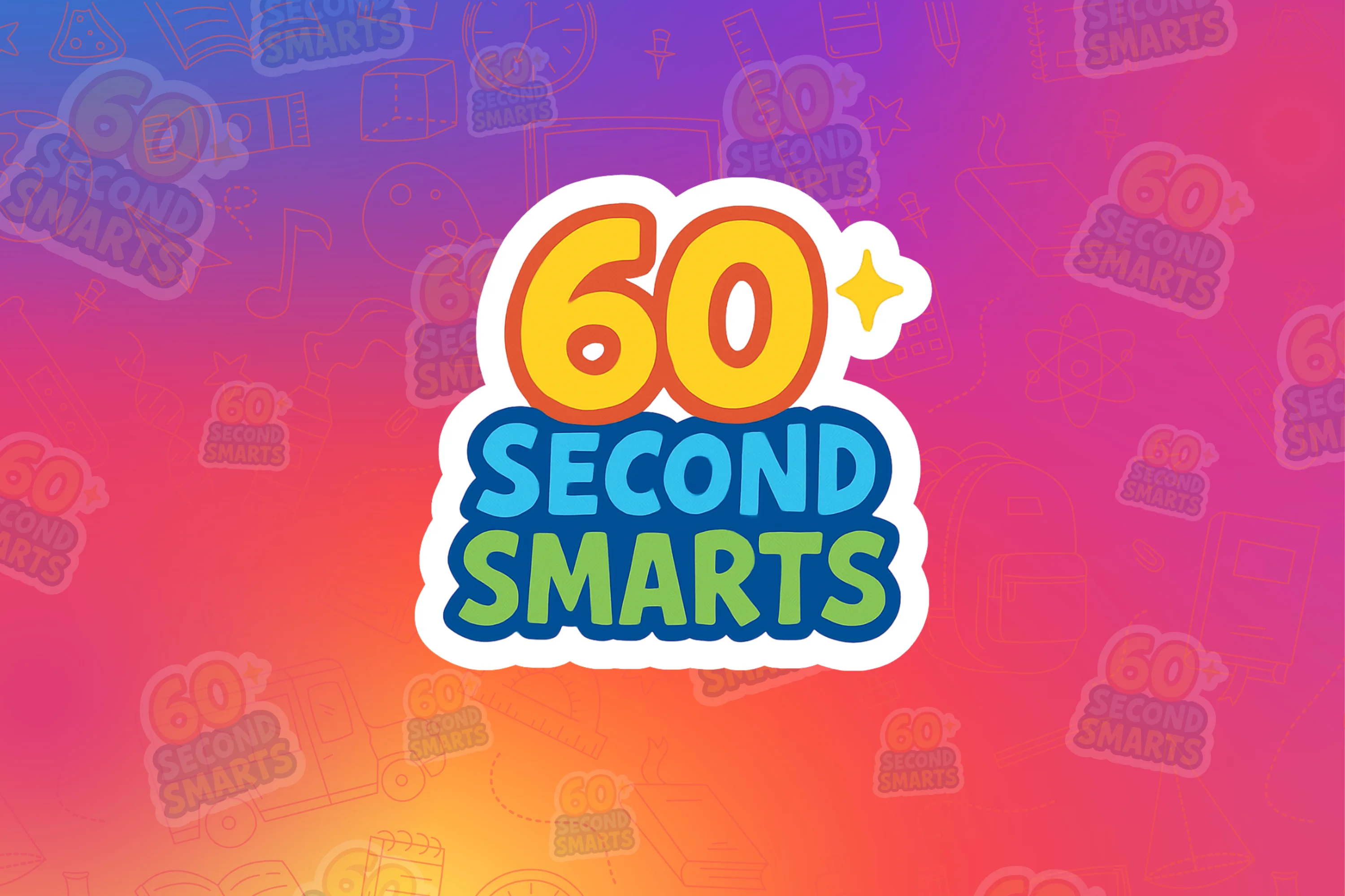 60 Second Smarts